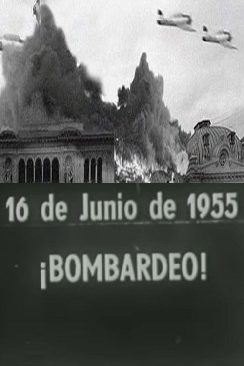 ¡Bombardeo! poster