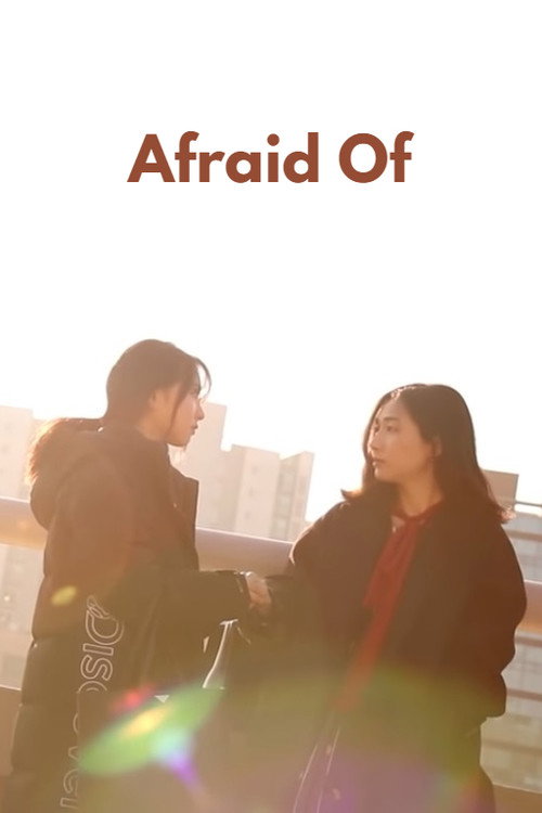 Afraid Of poster