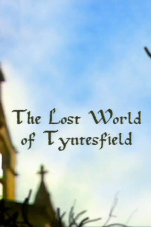 The Lost World of Tyntesfield poster