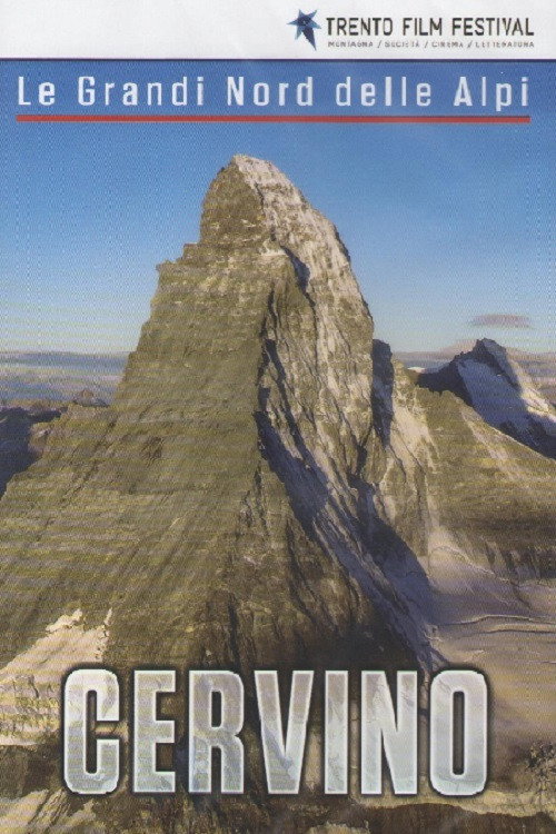 The Great North Faces of the Alps: Matterhorn poster
