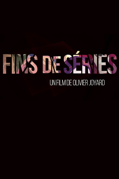 Fins de séries poster