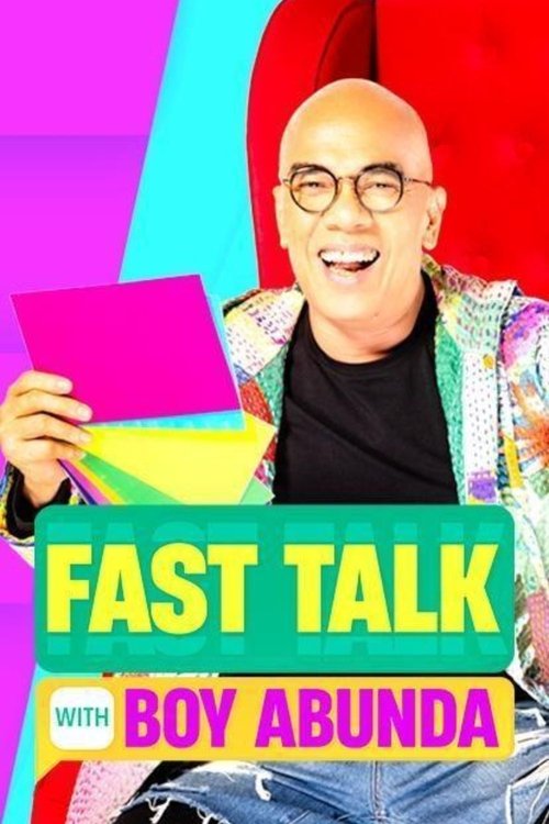 Fast Talk with Boy Abunda poster