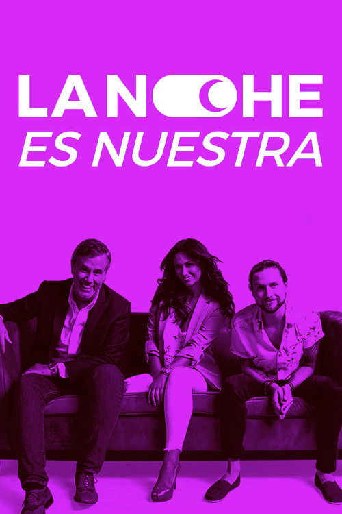 La noche es nuestra poster