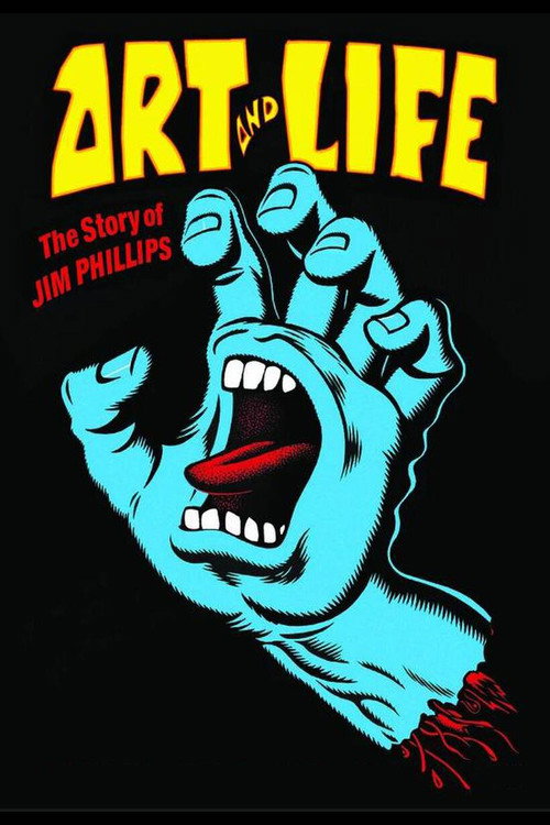 Art and Life: The Story of Jim Phillips poster