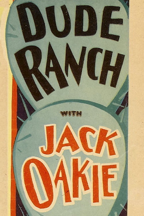 Dude Ranch poster