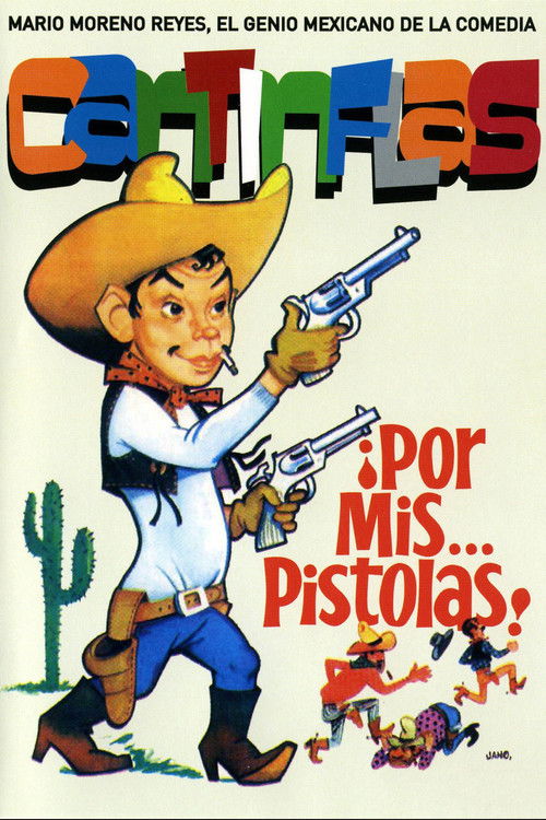 Por mis pistolas poster