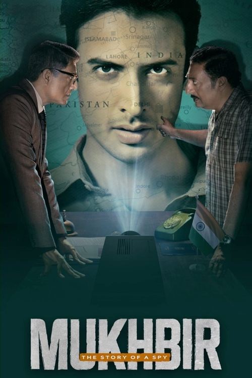 Mukhbir: The Story of a Spy poster