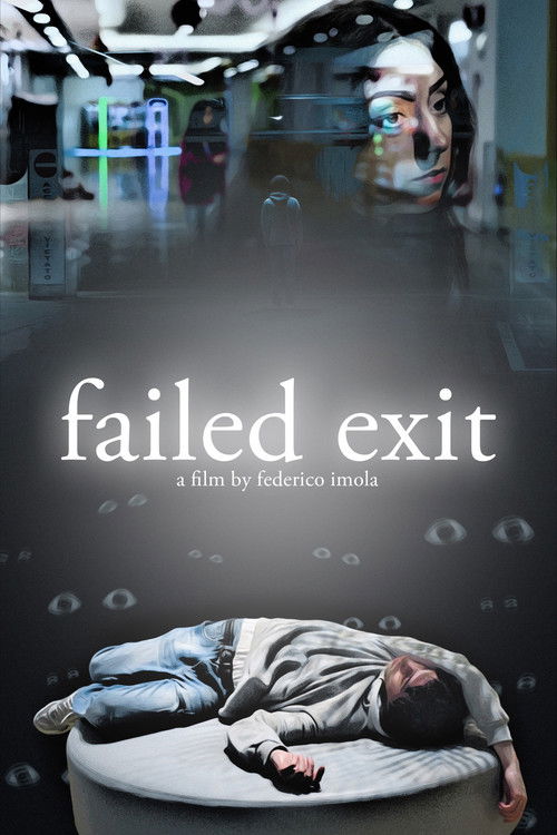 Failed Exit poster