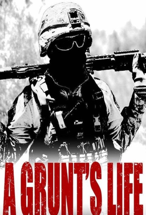 A Grunt's Life poster