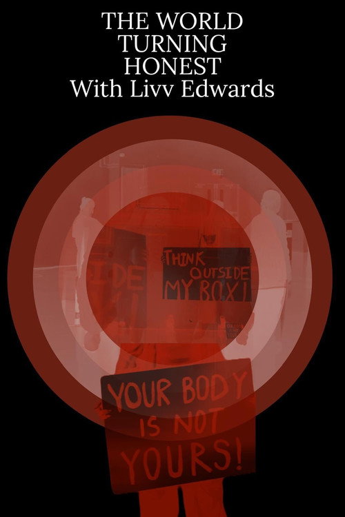 The World Turning Honest With Liv Edwards poster
