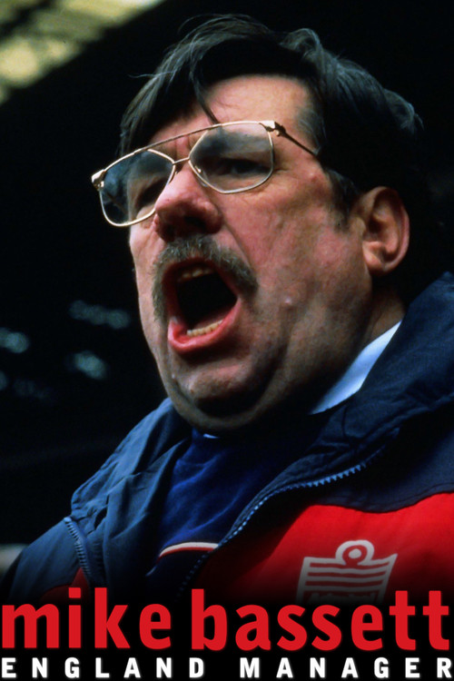 Mike Bassett: England Manager poster