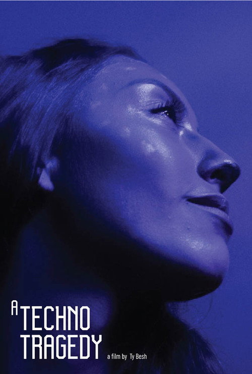 A Techno Tragedy poster