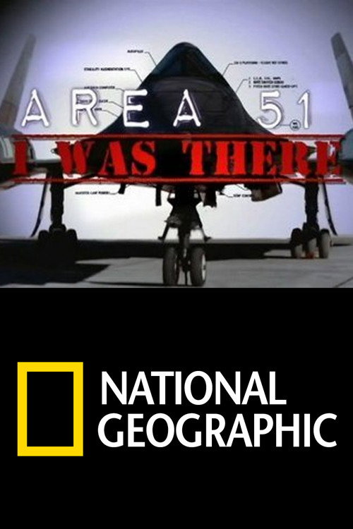 AREA 51: I Was There poster