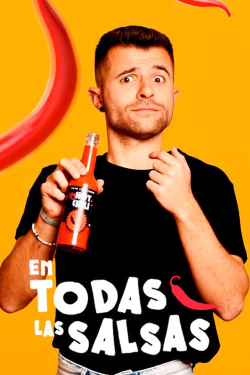 En todas las salsas poster