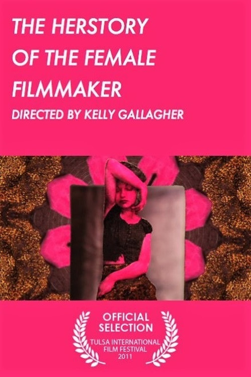 The Herstory of the Female Filmmaker poster