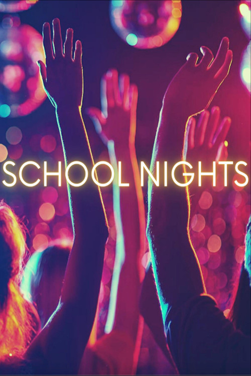 School Nights poster