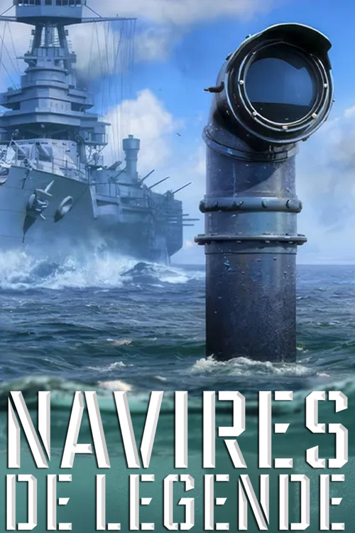 Navires de Légende poster