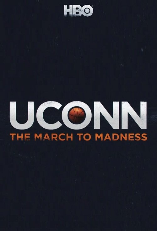 UConn: The March to Madness poster
