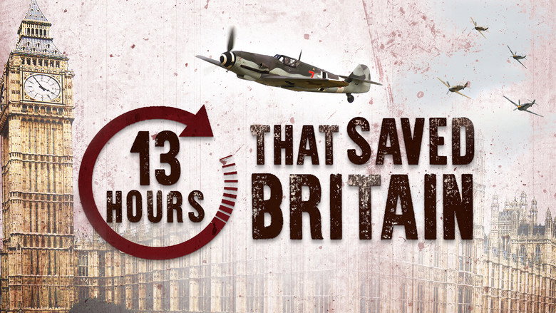 13 Hours That Saved Britain still 2