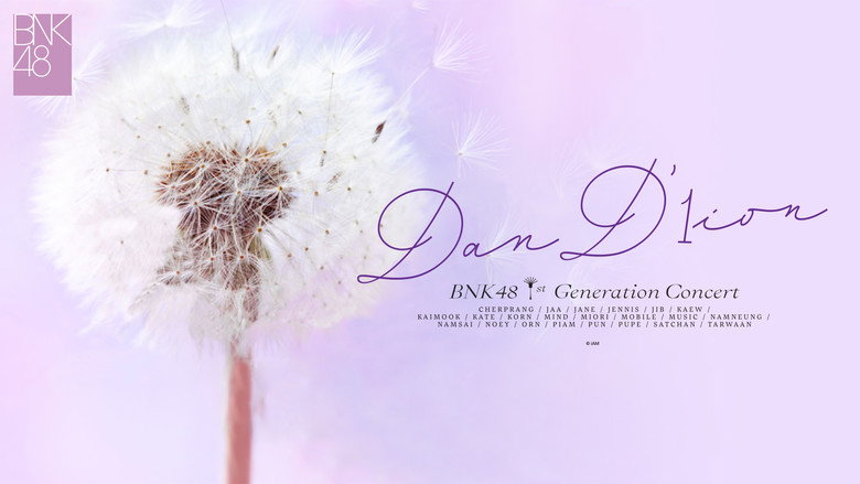 BNK48 1st Generation Concert Dan'1ion still 1