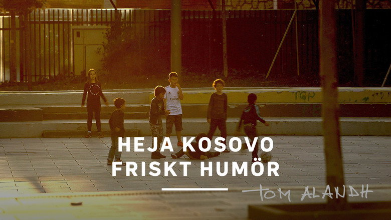 Heja Kosovo friskt humör still 2