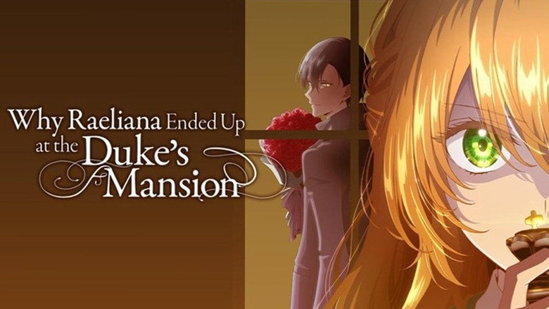 Why Raeliana Ended Up at the Duke's Mansion still 4