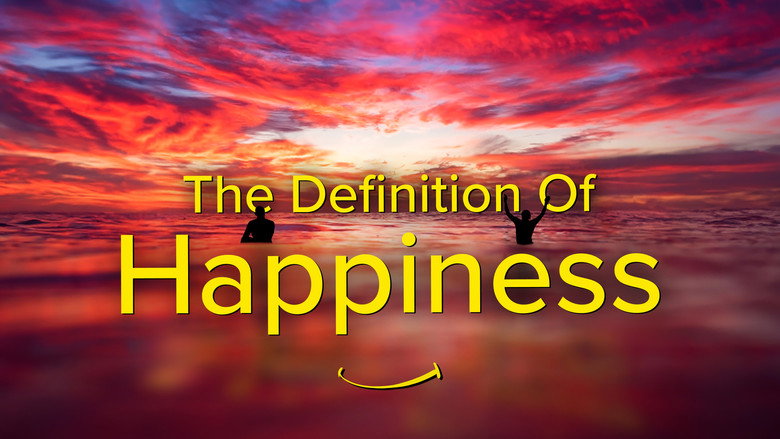 The Definition of Happiness still 1