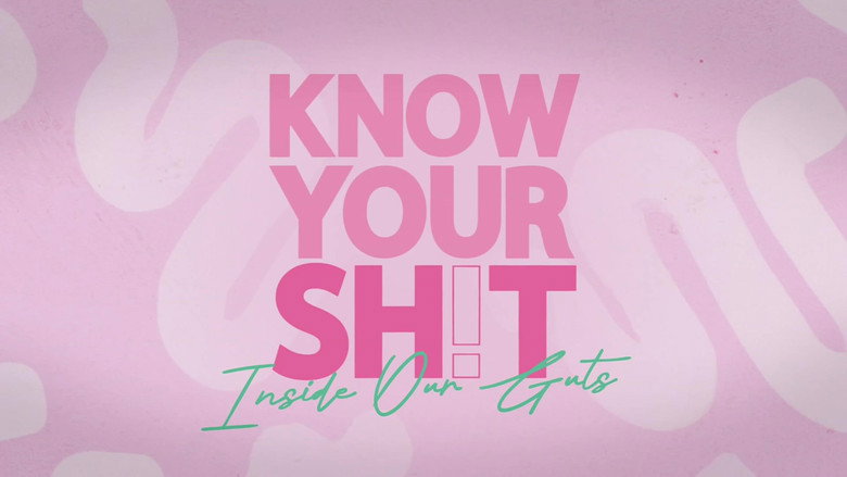 Know Your S**t: Inside Our Guts still 1