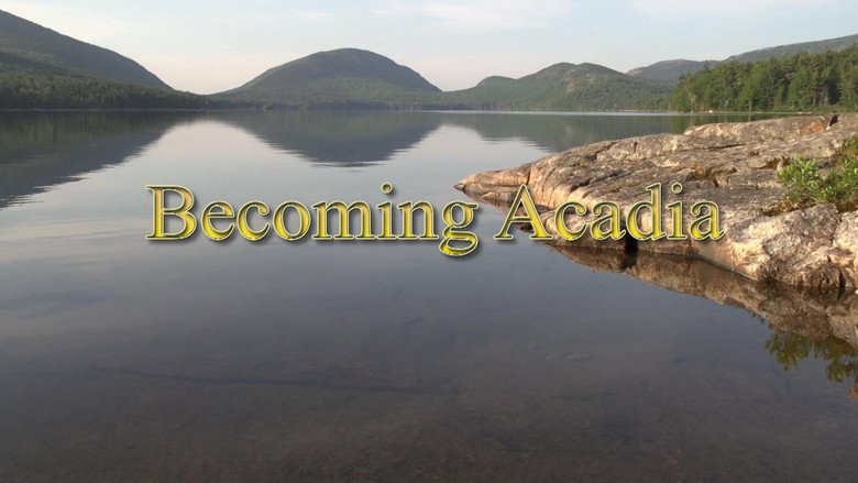 Becoming Acadia still 2