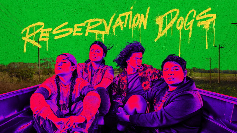Reservation Dogs still 7