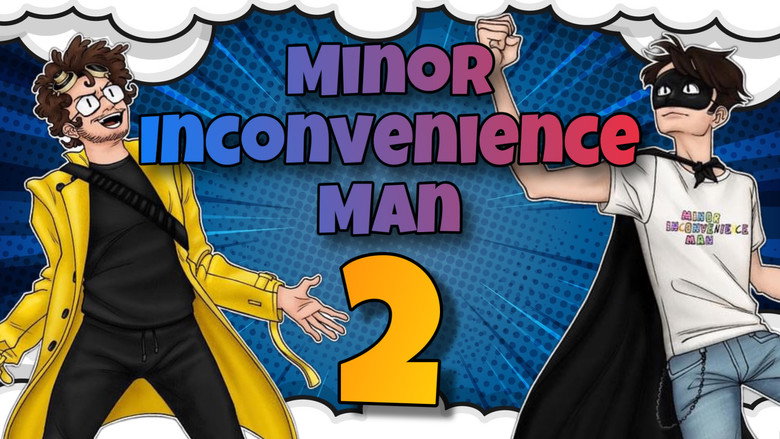 Minor Inconvenience Man 2 still 1