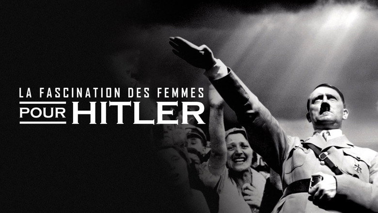 La Fascination des femmes pour Hitler still 3
