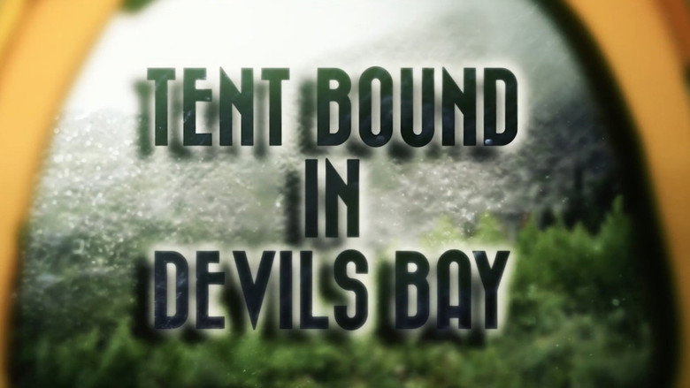 Tent bound in Devil's Bay still 1