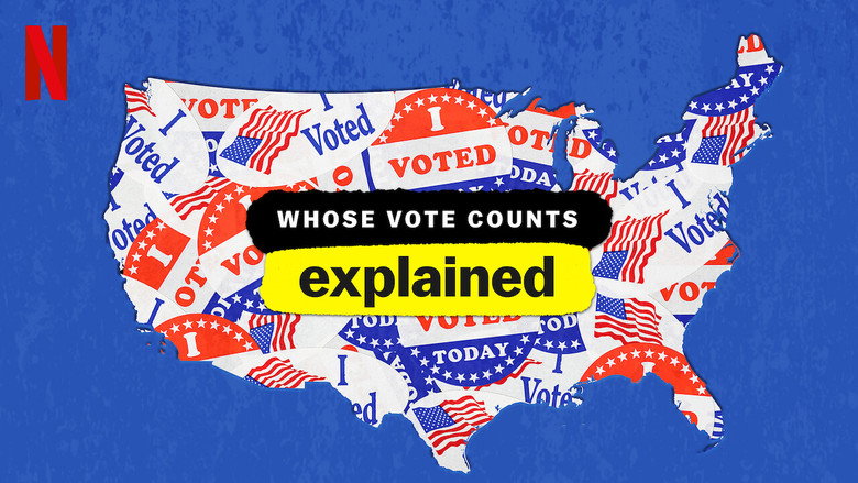 Whose Vote Counts, Explained still 3