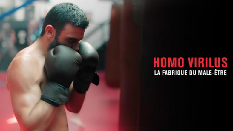 Homo virilus : la fabrique du mâle-être still 4