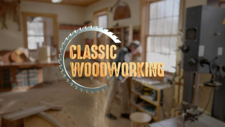 Classic Woodworking still 1