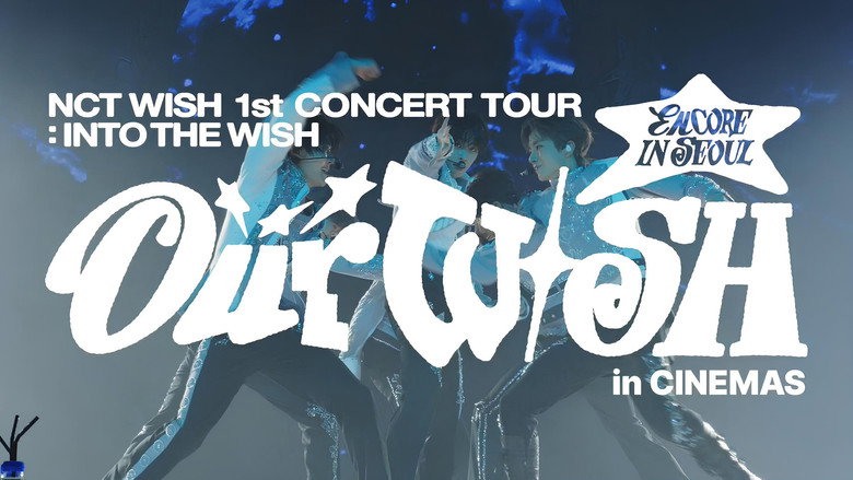 2026 NCT WISH 1st CONCERT TOUR ‘INTO THE WISH : Our WISH’ ENCORE IN SEOUL in CINEMAS still 1