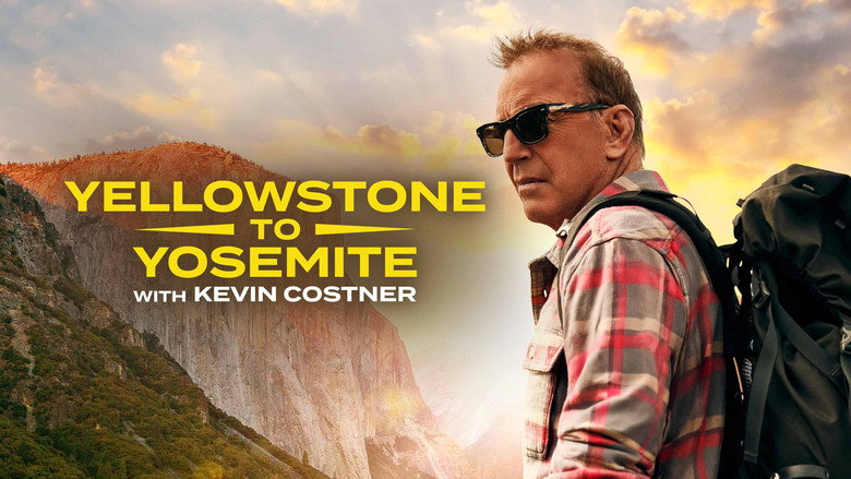 Yellowstone to Yosemite with Kevin Costner still 2