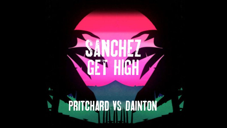 Sanchez Get High still 1