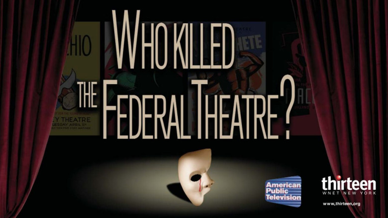 Who Killed the Federal Theatre? still 1