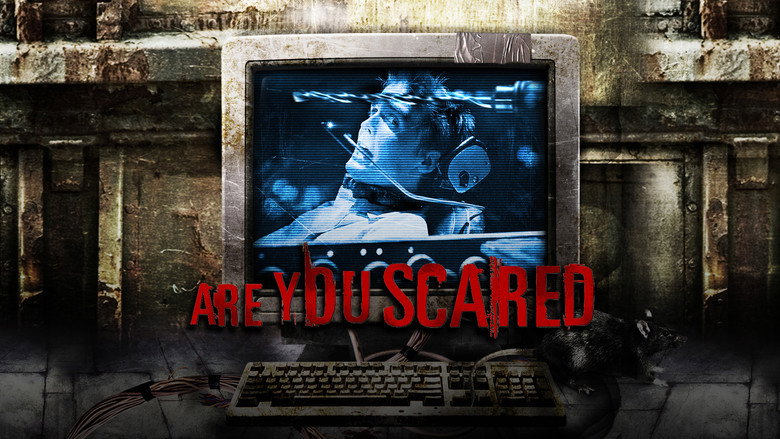 Are You Scared still 5