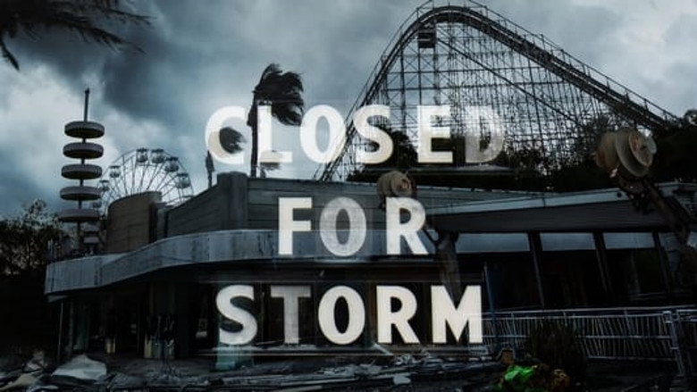 Closed for Storm still 2
