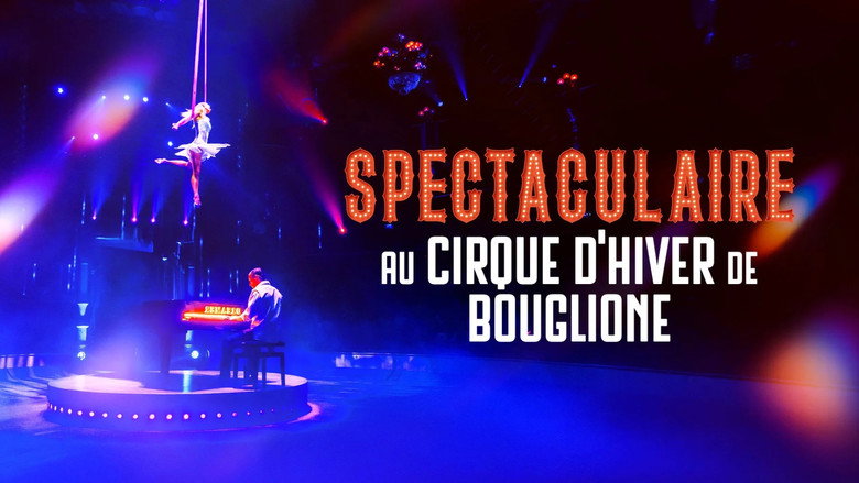 Spectaculaire : Cirque d'Hiver Bouglione still 3