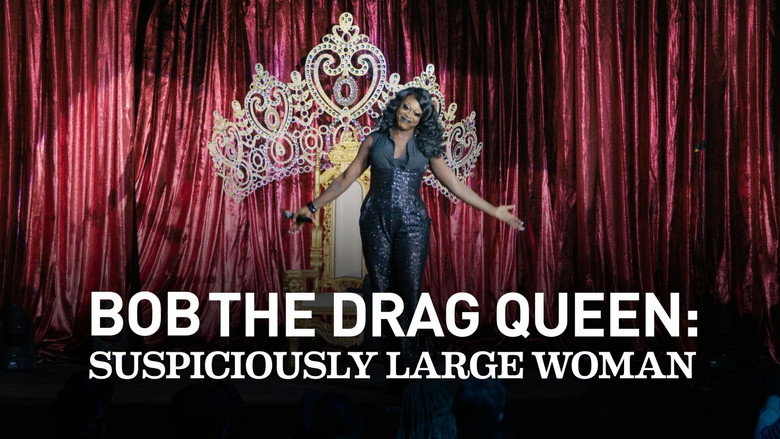 Bob the Drag Queen: Suspiciously Large Woman still 8