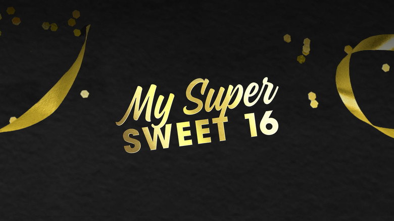 My Super Sweet 16 still 2