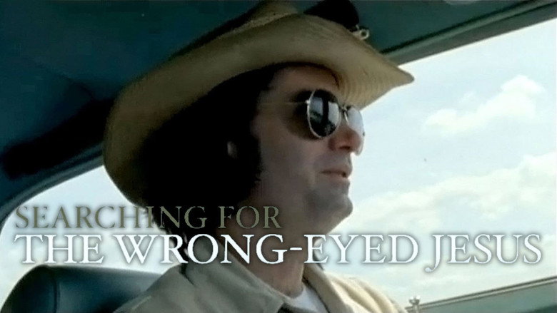 Searching for the Wrong-Eyed Jesus still 3