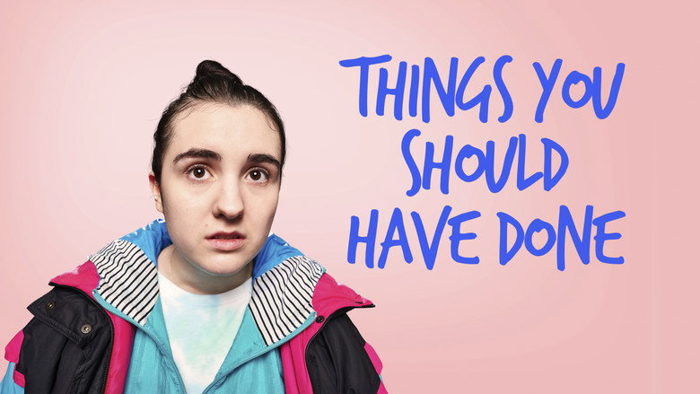 Things You Should Have Done still 6