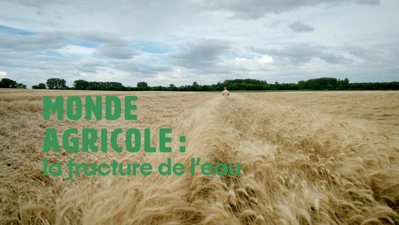Monde agricole : la fracture de l’eau still 8
